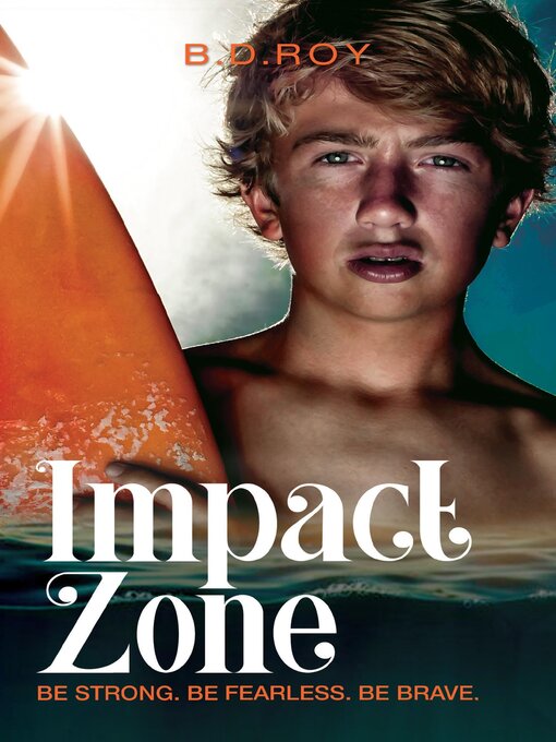 Title details for Impact Zone by B.D. Roy - Available